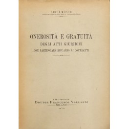 Onerosità e gratuità degli atti giuridici