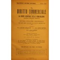 Il Diritto Commerciale e la parte generale delle obbligazioni.