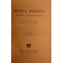 La Scuola Positiva nella dottrina e nella giurispr