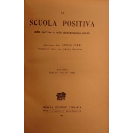 La Scuola Positiva nella dottrina e nella giurisprudenza penale