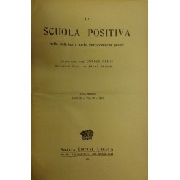 La Scuola Positiva nella dottrina e nella giurisprudenza penale