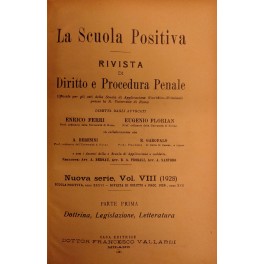 La Scuola Positiva. Rivista di diritto e procedura penale