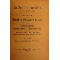 La Scuola Positiva. Rivista di diritto e procedura penale.