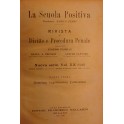 La Scuola Positiva. Rivista di diritto e procedura penale.