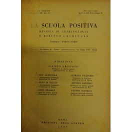 La Scuola Positiva. Rivista di criminologia e diritto criminale