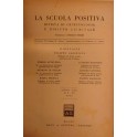 La Scuola Positiva. Rivista di criminologia e diritto criminale. 