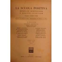 La Scuola Positiva. Rivista di criminologia e diritto criminale