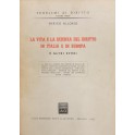 La vita e la scienza del diritto in Italia e in Eu