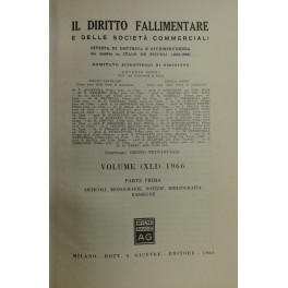 Il Diritto Fallimentare e delle società commerciali Il Diritto Fallimentare e delle società commerciali