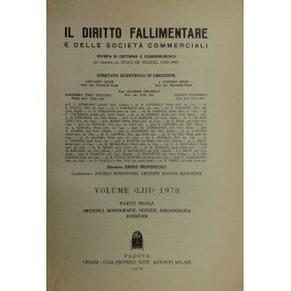 Il Diritto Fallimentare e delle società commerciali Il Diritto Fallimentare e delle società commerciali