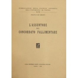 L'assuntore del concordato fallimentare