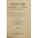 I possessi plebei la manomorta e lo svincolo della proprietà fondiaria