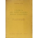 Teoria del fatto illecito penale collettivo. 