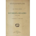 Sicurezza-disarmo. (Saggio critico). 