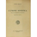 L'Unione Sovietica nella sua formazione e struttura.