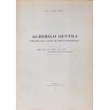 Alberico Gentili fondatore della scienza del diritto internazionale.