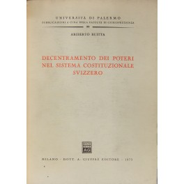 Decentramento dei poteri nel sistema costituzionale svizzero