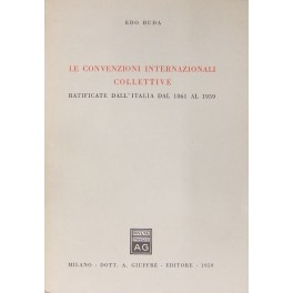 Le convenzioni internazionali collettive ratificate dall'Italia 