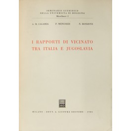 I rapporti di vicinato tra Italia e Jugoslavia