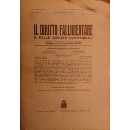 Il Diritto Fallimentare e delle società commerciali. Il Diritto Fallimentare e delle società commerciali.