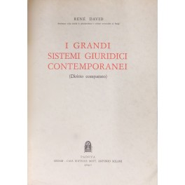 I grandi sistemi giuridici contemporanei I grandi sistemi giuridici contemporanei