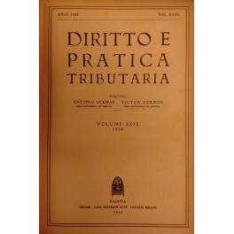 Diritto e Pratica Tributaria. Diretta da Victor Uckmar