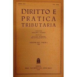 Diritto e Pratica Tributaria. Diretta da Victor Uckmar