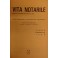 Vita Notarile. Studi problemi e lettere del notari