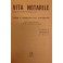 Vita Notarile. Studi problemi e lettere del notari