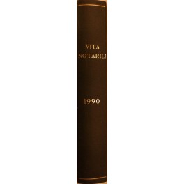 Vita Notarile. Studi problemi e lettere del notariato