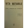 Vita Notarile. Studi problemi e lettere del notari