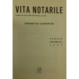 Vita Notarile. Esperienze giuridiche