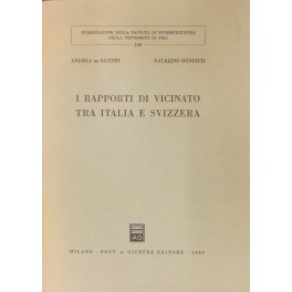 I rapporti di vicinato tra Italia e Svizzera