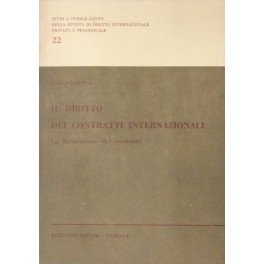Il diritto dei contratti internazionali. La formazione dei contratti