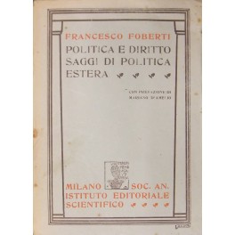 Politica e diritto. Saggi di politica estera