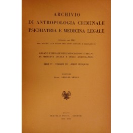 Archivio di Antropologia criminale, Psichiatria e Medicina legale. 