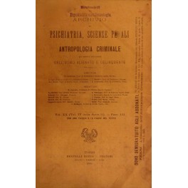 Archivio di Psichiatria, Scienze penali, ed Antropologia criminale 