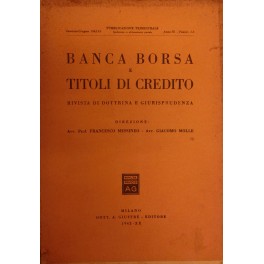 Banca borsa e titoli di credito. Rivista di Dottrina e Giurisprudenza