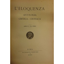 L'eloquenza. Antologia, critica, cronaca