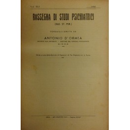Rassegna di studi psichiatrici. Diretta da Antonio D'Ormea