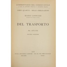 Del trasporto. Art. 1678-1702 Del trasporto. Art. 1678-1702