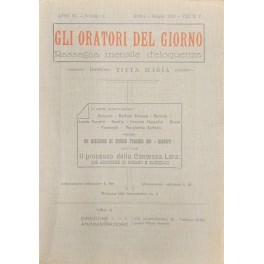 Gli oratori del giorno. Rassegna mensile d'eloquenza. Anno IV - Numero 6. Giugno 1930. 