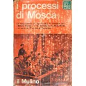 I processi di Mosca (1936 - 1938). 