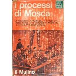 I processi di Mosca (1936 - 1938). 