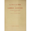 La vita e le opere di Gabriele D'Annunzio 