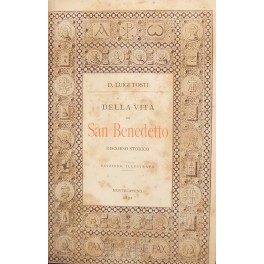 Della vita di San Benedetto. Discorso storico