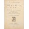 Grammatica storica della lingua e dei dialetti italiani
