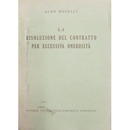 La risoluzione del contratto per eccessiva onerosità