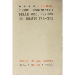 Teorie fondamentali delle obbligazioni nel diritto francese