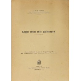 Saggio critico sulle qualificazioni. Saggio critico sulle qualificazioni.